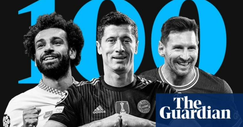英国卫报公布2021百大球星排名：莱万第一，梅西、萨拉赫分列二三